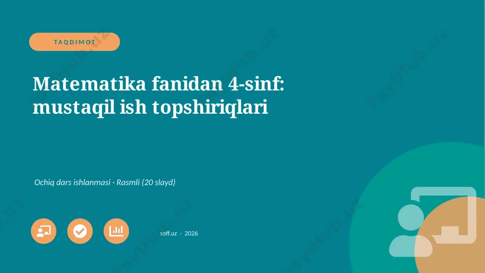 02311_matematika_fanidan_4_sinf_mustaqil_ish — PPTX