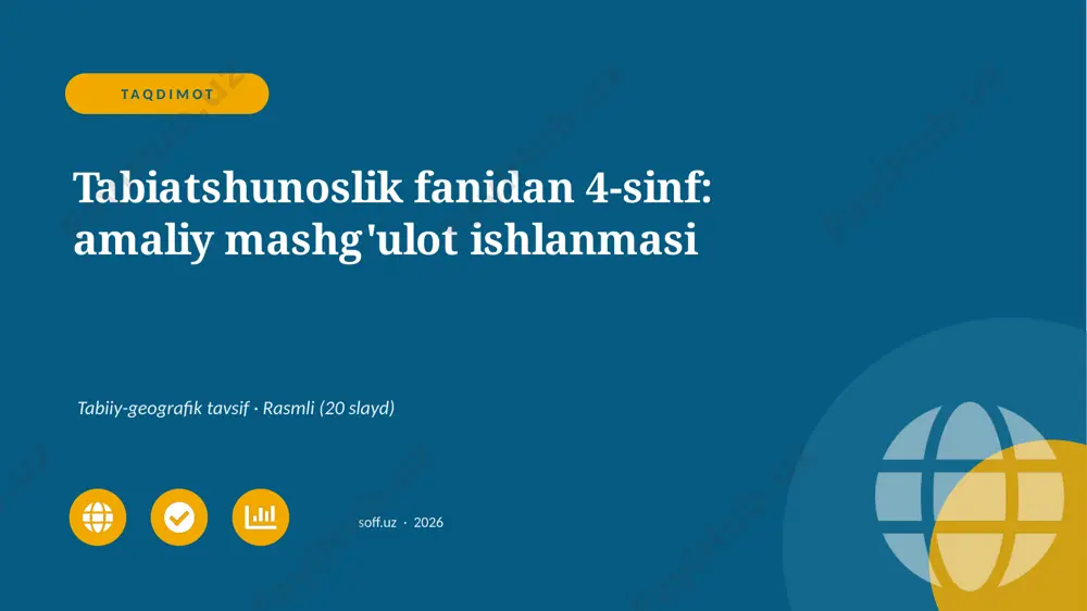03270_tabiatshunoslik_fanidan_4_sinf_amaliy_ma — PPTX