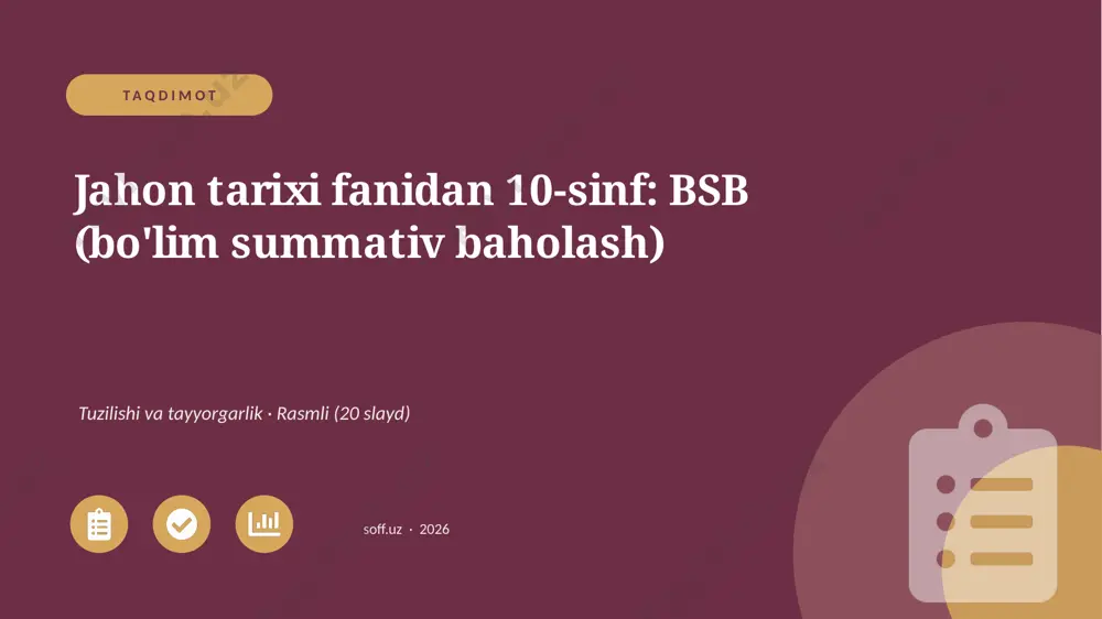 01712_jahon_tarixi_fanidan_10_sinf_bsb_bolim_s — PPTX