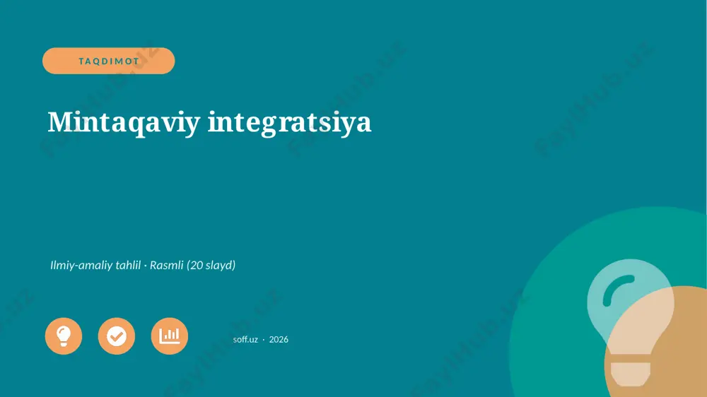 0451_v1_mintaqaviy_integratsiya — PPTX