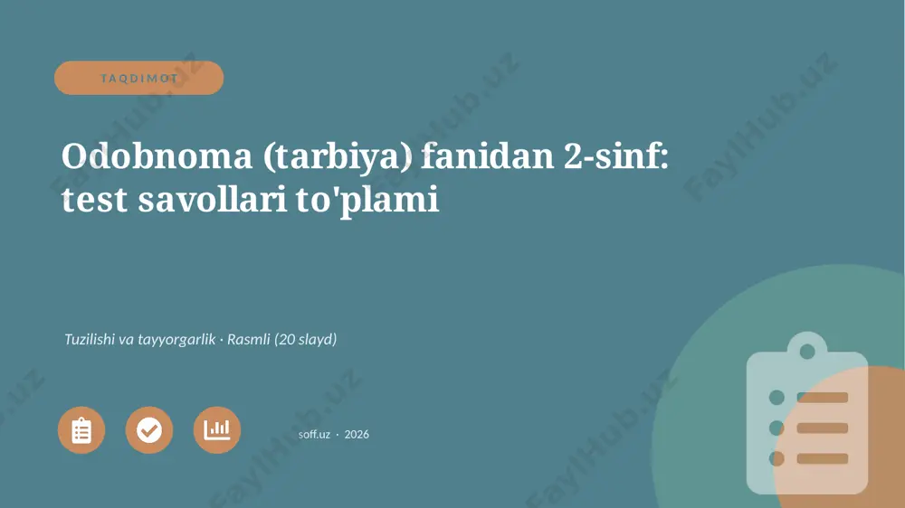 01338_odobnoma_tarbiya_fanidan_2_sinf_test_sav — PPTX