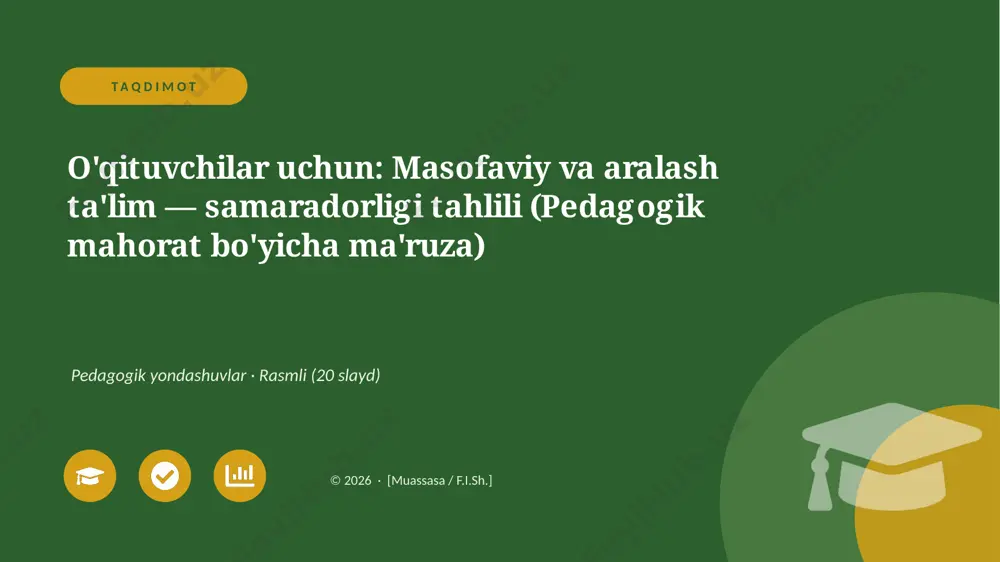 00296_oqituvchilar_uchun_masofaviy_va_aralash_ — PPTX