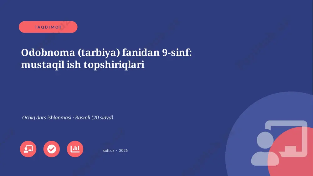 02443_odobnoma_tarbiya_fanidan_9_sinf_mustaqil — PPTX