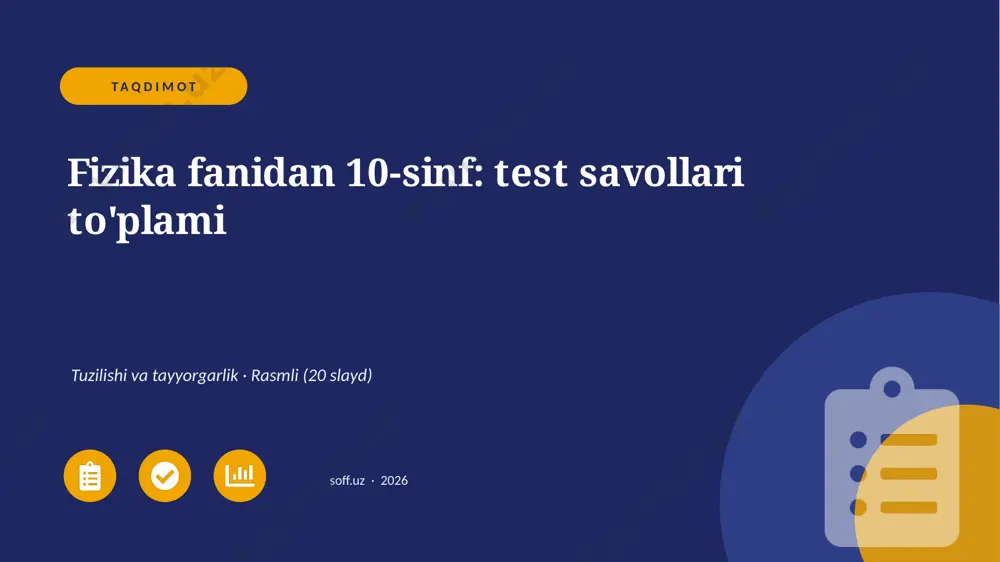 01314_fizika_fanidan_10_sinf_test_savollari_to — PPTX