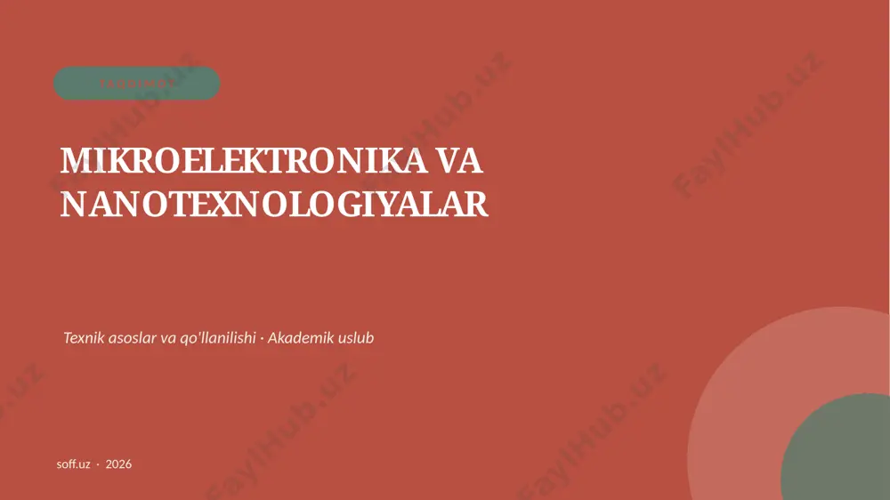 197_v1_mikroelektronika_va_nanotexnologiyalar — PPTX