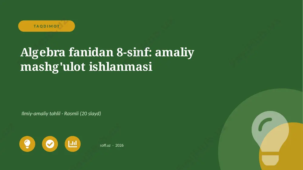 03156_algebra_fanidan_8_sinf_amaliy_mashgulot_ — PPTX