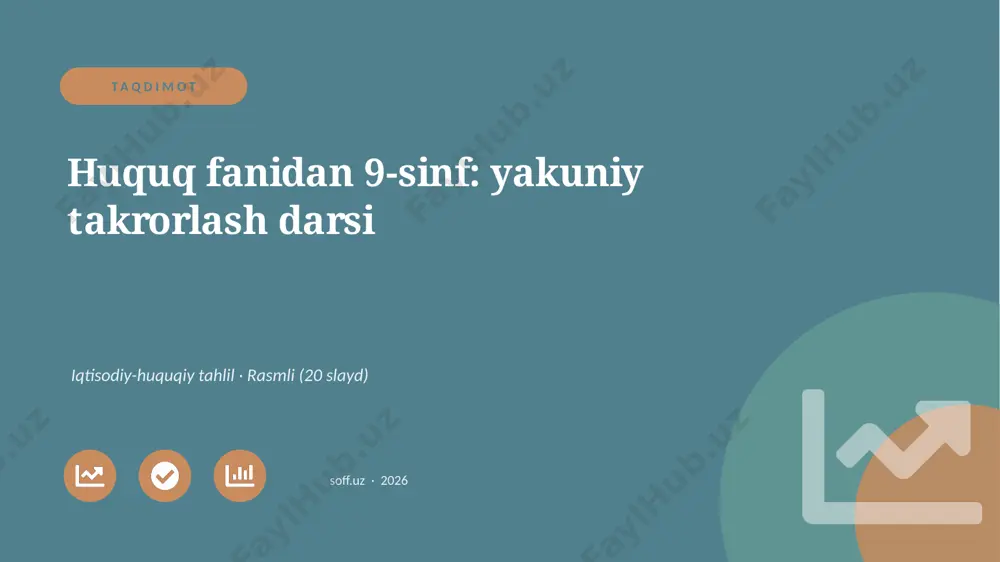 03768_huquq_fanidan_9_sinf_yakuniy_takrorlash_ — PPTX