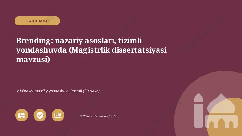 05592_brending_nazariy_asoslari_tizimli_yondas — PPTX