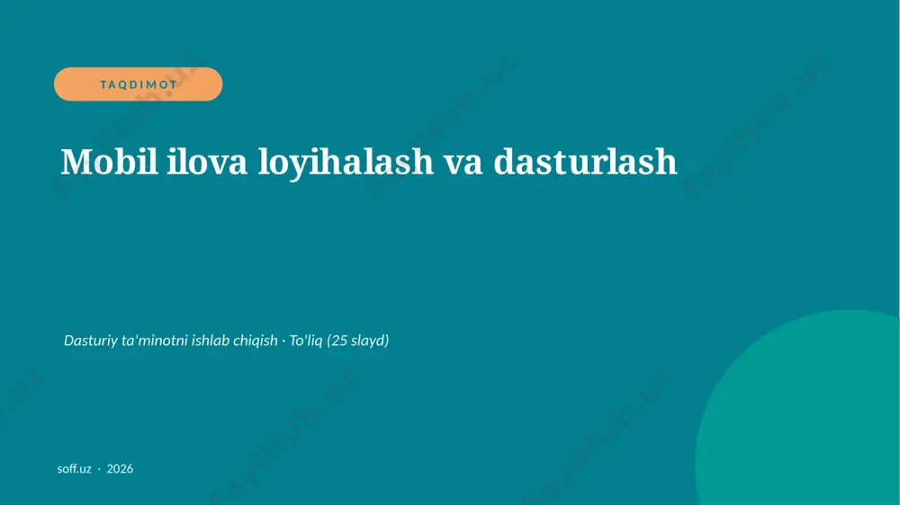 0486_v2_mobil_ilova_loyihalash_va_dasturla — PPTX