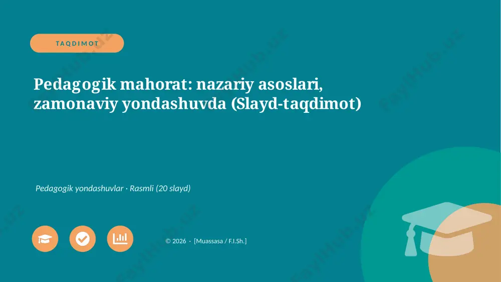 02891_pedagogik_mahorat_nazariy_asoslari_zamon — PPTX