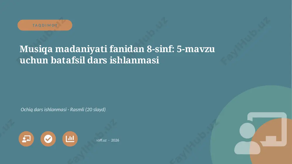 05188_musiqa_madaniyati_fanidan_8_sinf_5_mavzu — PPTX