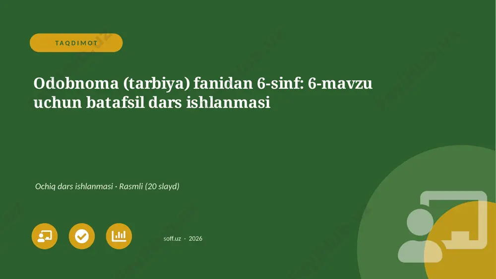 05366_odobnoma_tarbiya_fanidan_6_sinf_6_mavzu_ — PPTX