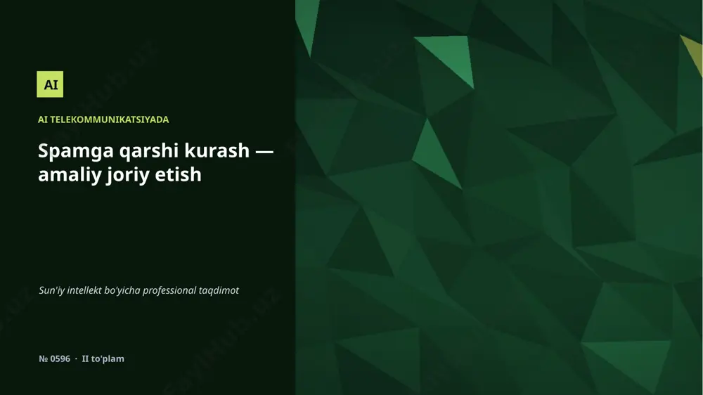 0595_spamga_qarshi_kurash_amaliy_joriy_etish — PPTX