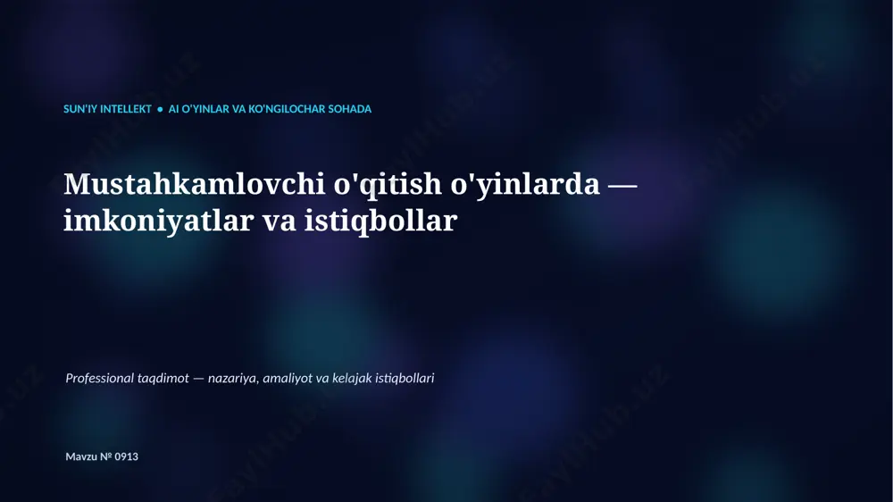 0912_mustahkamlovchi_oqitish_oyinlarda_imkoniyatlar — PPTX