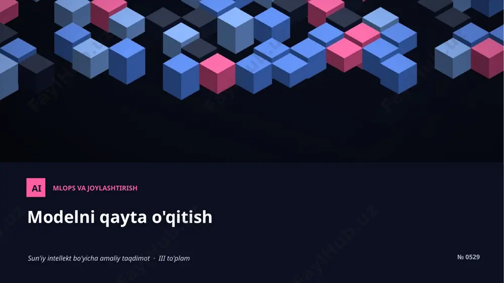0528_modelni_qayta_oqitish — PPTX