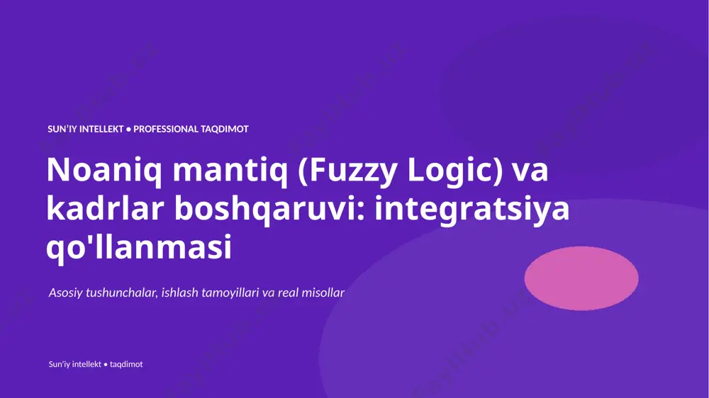 0488_noaniq_mantiq_fuzzy_logic_va_kadrlar_boshqaruv — PPTX