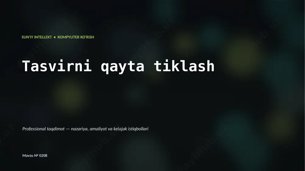 0207_tasvirni_qayta_tiklash — PPTX