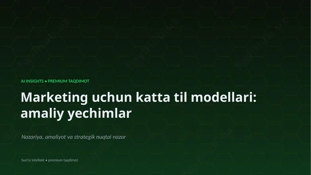 1942_marketing_uchun_katta_til_modellari_amaliy_yec — PPTX