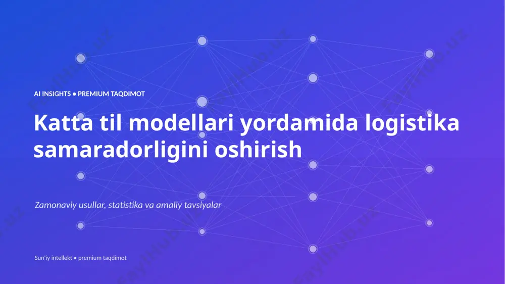 0808_katta_til_modellari_yordamida_logistika_samara — PPTX