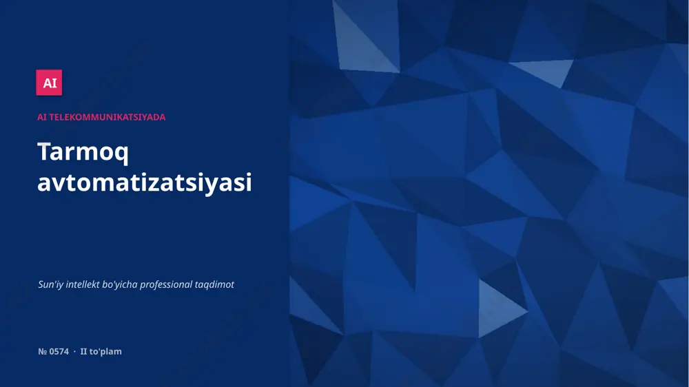 0573_tarmoq_avtomatizatsiyasi — PPTX