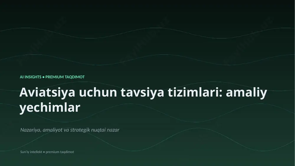 1096_aviatsiya_uchun_tavsiya_tizimlari_amaliy_yechi — PPTX