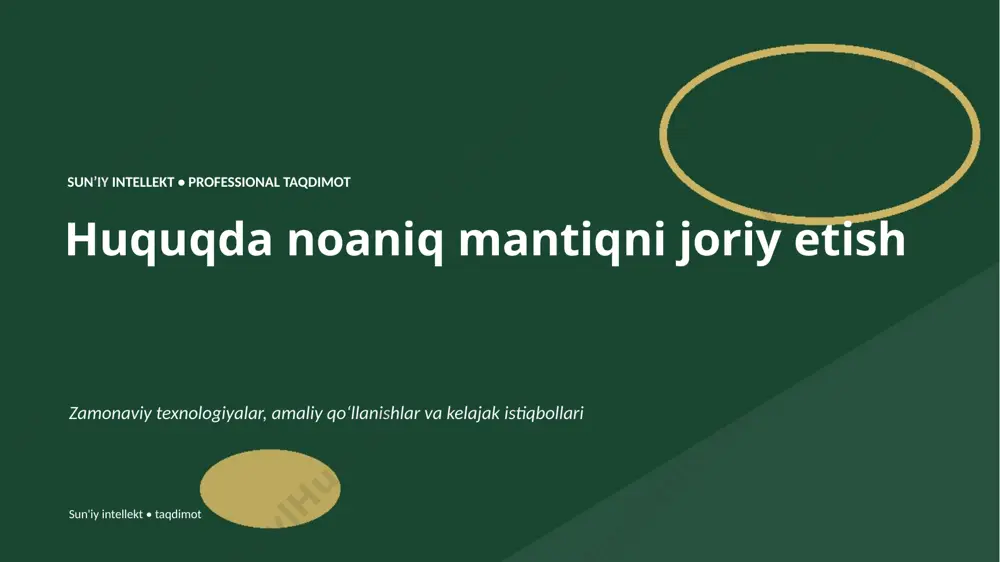 0229_huquqda_noaniq_mantiqni_joriy_etish — PPTX