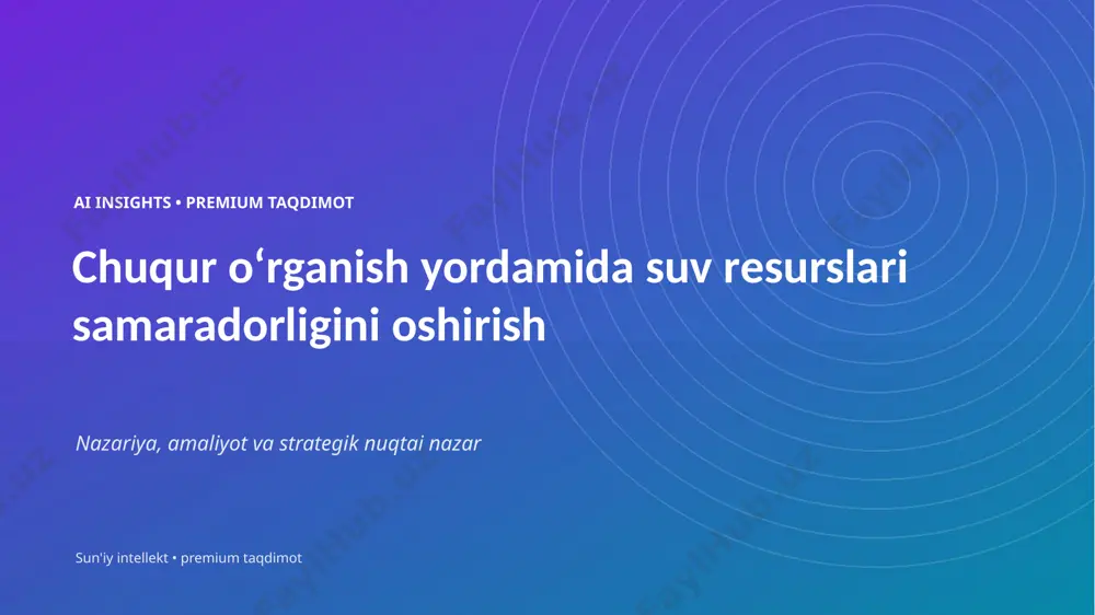 0653_chuqur_organish_yordamida_suv_resurslari_samar — PPTX