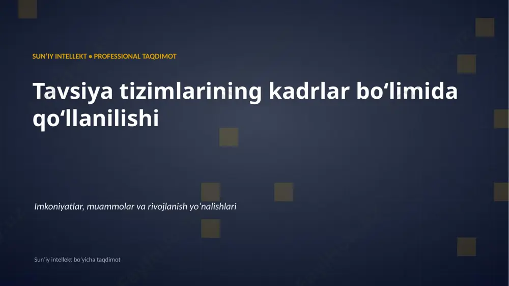 0335_tavsiya_tizimlarining_kadrlar_bolimida_qollani — PPTX