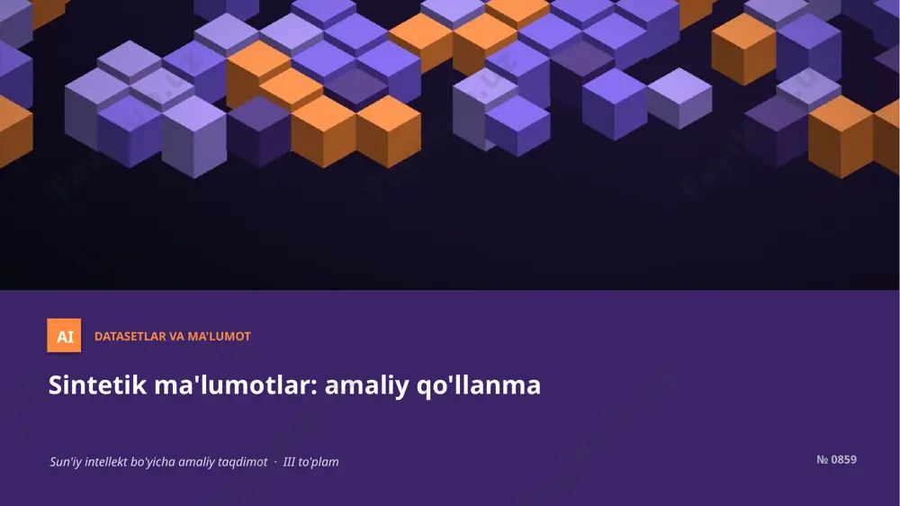 0858_sintetik_malumotlar_amaliy_qollanma — PPTX