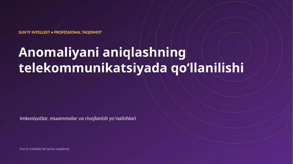 0759_anomaliyani_aniqlashning_telekommunikatsiyada_ — PPTX