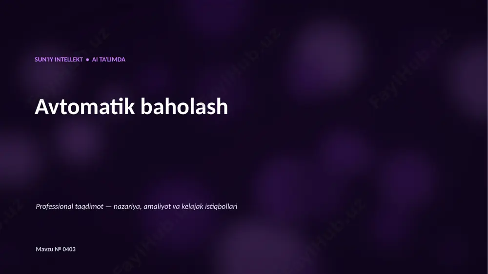 0402_avtomatik_baholash — PPTX