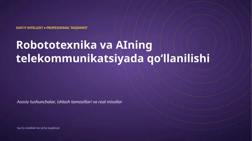 0053_robototexnika_va_aining_telekommunikatsiyada_q — PPTX