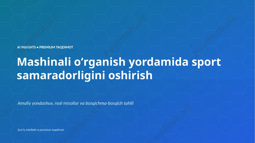 0332_mashinali_organish_yordamida_sport_samaradorli — PPTX