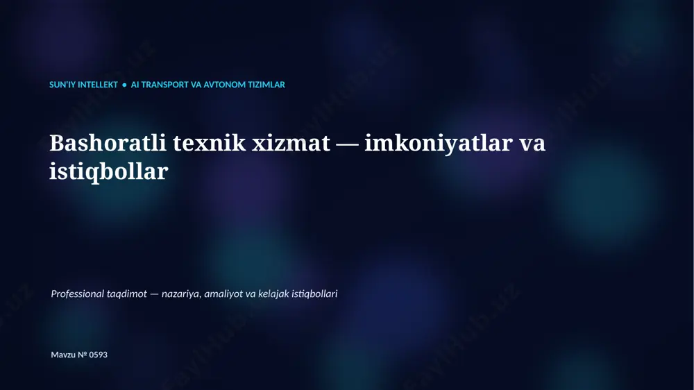 0592_bashoratli_texnik_xizmat_imkoniyatlar_va_istiq — PPTX