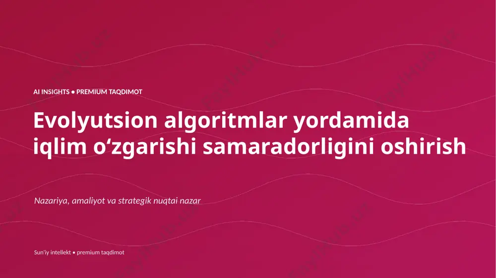 0301_evolyutsion_algoritmlar_yordamida_iqlim_ozgari — PPTX