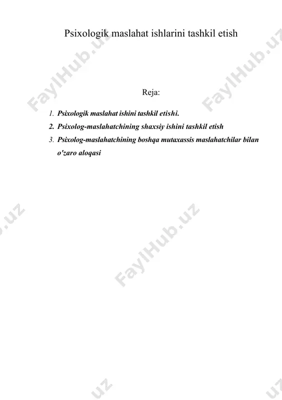 psixologik maslahat ishlarini tashkil etish — DOC