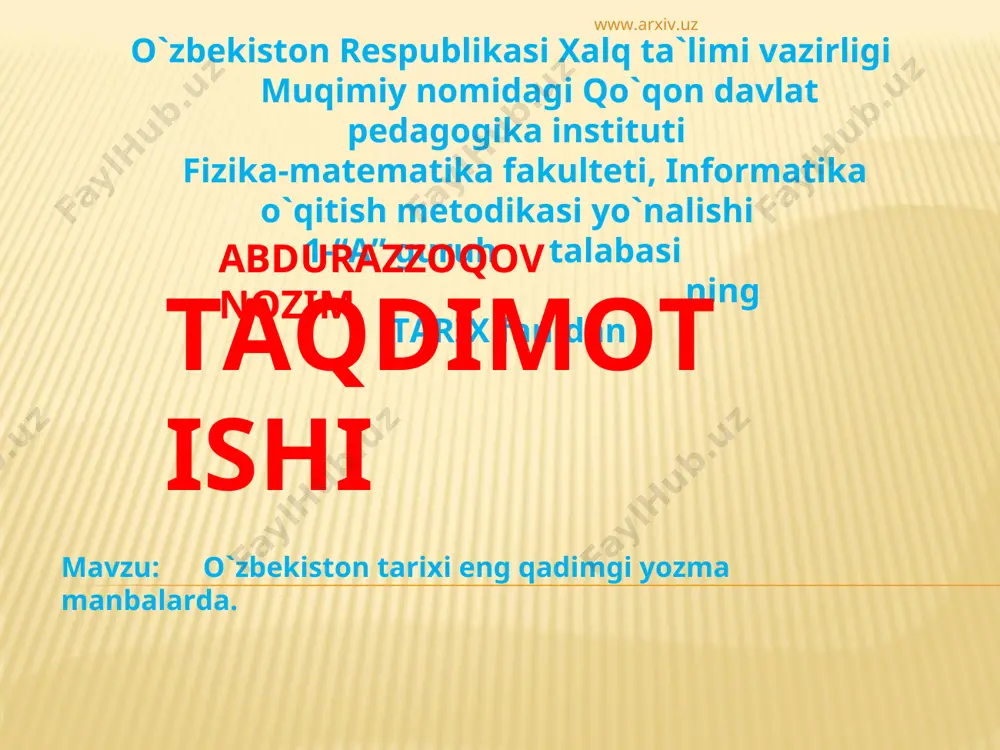 o`zbekiston tarixi eng qadimgi yozma manbalarda — PPT