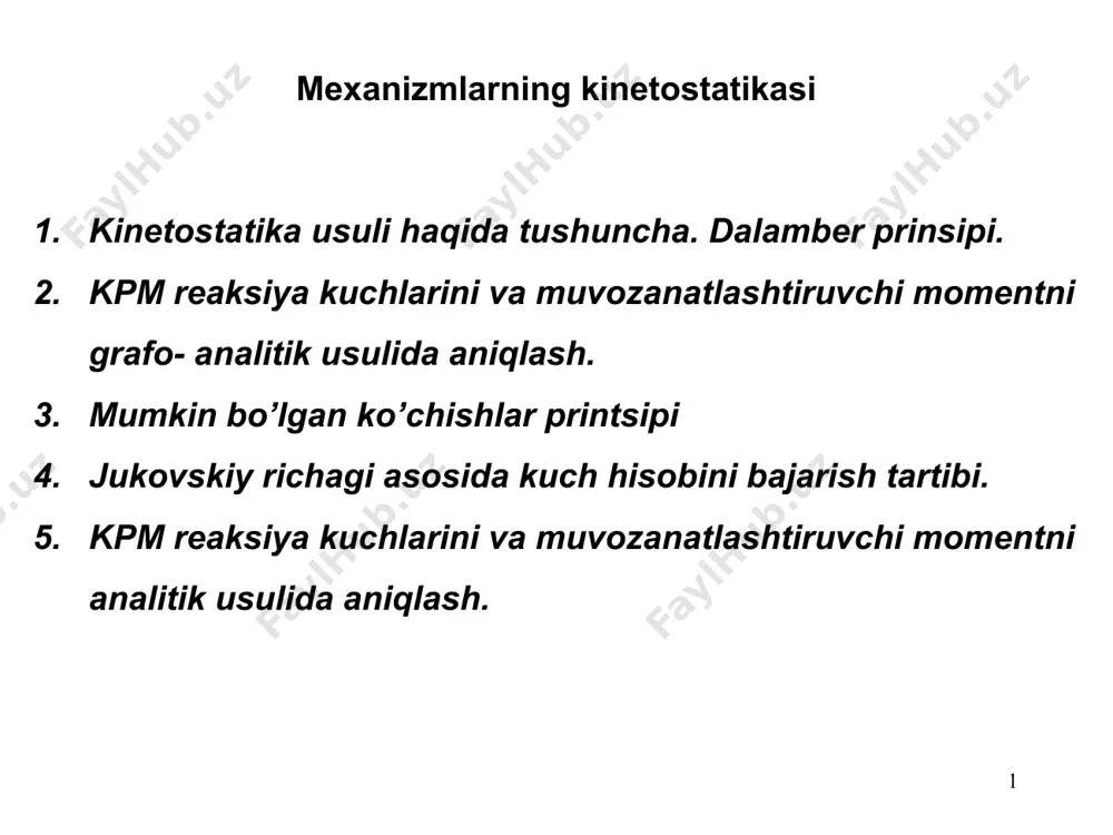 mexanizmlarning kinetostatikasi — PPTX