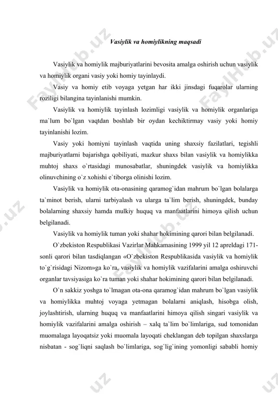 an shaxslarga nisbatan - sog`liqni saqlash bo`limlariga, sog`lig`ining yomonligi sababli homiy tayinlanishiga muhtoj muomalaga layoqatli shaxslarga nisbatan – ijtimoiy ta`minot bo`limlari zimmasiga yuklatiladi. vasiylik va homiylik belgilanadigan shaxslar vasiylik o`n to`rt yoshga to`lmagan bolalarga va sud tomonidan muomalaga layoqatsiz deb topilgan shaxslarga nisbatan belgilanadi. homiylik o`n to`rt yoshdan o`n sakkiz yoshgacha bo`lgan voyaga yetmaganlarga, shuningdek, sud tomonidan muomala layoqati cheklangan deb topilgan shaxslarga nisbatan belgilanadi. sog`lig`ining yomonligi sababli mustaqil ravishda o`z huquqlarini amalga oshira olmaydigan va majburiyatlarini bajara olmaydigan voyaga yetgan muomalaga layoqatli shaxslarga nisbatan homiylik shu shaxslarning iltimosiga binoan belgilanishi mumkin. bolaning ota-onalik huquqidan mahrum qilinmagan ota-onasi bo`lib, vasiylik va homiylik organlari uning ota-ona tarbiyasida qolishi bola manfaatlariga javob bermasligini, shuningdek, bolaning hayoti va sog`lig`i uchun bevosita xavf borligini aniqlasa, unga vasiy yoki homiy tayinlanadi. vasiy va homiy tayinlash tartibi vasiylik va homiylik majburiyatlarini bevosita amalga oshirish uchun vasiylik va homiylik organi vasiy yoki homiy tayinlaydi. vasiy yoki homiy …
