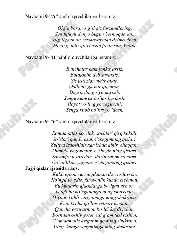 batni 9-”v” sinf o`quvchilariga beramiz. egnida atlas ko`ylak, sochlari qirq kokilli. so`zlari qandu asal,o`zbegimning qizlari. zulfiya izdoshidir xar ishda abjir, chaqqon. olamda yagonadur, o`zbegimning qizlari. saramjonu sarishta, shirin zabon so`zlari. go`zallikda yagona, o`zbegimning qizlari. jajji qizlar ijrosida raqs. kuldi iqbol, surmoqdaman davru-davron, ko`ngil to`qdir, farovonlik kunda mehmon. bu kunlarin ajdodlarga bo`lgan armon, istiqlolni ko`rganimga ming shukrona, o`ynab kulib yurganimga ming shukrona. kuni kecha qo`lim yetmay kuchim, qancha orzu armon bo`ldi kuydi ichim. boshdan oshib yotar edi g`am tashvishim, g`amdan olis ketganimga ming shukrona. ulug` kunga yetganimga ming shukrona. navbatni 9-”g” sinf o`quvchilariga beramiz. chumolidek bilmasamda sira tinim, ko`z yoshlardan arimasdi biror kunim. bayram edi, gar surpada bo`lsa unim, taqchillig-u och-yupinlik ham begona. to`kis hayot, to`qlik uchun ming shukrona. bugungi bayram tadbirimizga qo`shtepa tumanidan vakillar tashrif buyurgan so`z navbati _______________________ ga. dardlarin sezdirmay yutib yashagan, armonga to`lsa ham kulib yashagan. farzandin baxti deb kutib yashagan, ona degan zotga ta’zim qilamiz. bitiruvchi …