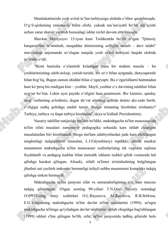 srning 90-yillari t.n.qori niyoziy nomidagi o'zpfitining ilmiy xodimlari o.l.rnyazeva, m.rasulova, r.b.stirkina, e.g.yudinaning maktabgacha ta'lim davlat ta'lim standartini (1994), so'ngra maktabgacha ta'limga qo'yiladigan davlat talablarini ishlab chiqishga bag'ishlangan (1999) ishlari e'lon qilingan bo'lib, sifat, ta'lim jarayonida tadbiq qilinishi bola rivojlanishni ta'minlaydigan psixologik-pedagogik shart-sharoit va talablar kontekstida ko'rib chiqilgan. mualliflar bunday shartlarga ta'lim dasturlari (bolaning ma'lum bosqichda erishishi talab qilinadigan bilim, ko'nikma va malakalarini qo'shgan holda), pedagogning chuqur kasbiy bilimga egaligi, birinchi navbatda uning bolalar, predmet-rivojlantiruvchi muhit bilan shaxsiy - mo'ljalli o'zaro munosabatlarini kiritganlar. ta'lim sifati va uni nazorat qilish, uzluksiz ta'lim tizimini to'la boshqarish tizimlarini shakllantirish hamda tadbiq qilish - davlat ta'limi siyosati, kadrlar tayyorlash milliy dasturi va modelining ustuvor yo'nalishlaridan biri, mustaqil yirik ilmiy tadqiqot yo'nalishi va fanning dolzarb vazifasidir. ta'lim sifati muammosi umumiy o'rta ta'lim, o'rta maxsus, kasb-hunar ta'limi va oliy ta'limga muvofiq nazariy tahlil qilingan bo'lib (r.sh.axlidinov, n.i.bulinskiy, u.i.inoyatov, v.a.kalney, sh.e.kurbanov, v.p.panasyuk, m.m.potashnik, x.f.rashidov, e.a.seytxalilov, n.a.selezneva, a.i.subetto, u.q.tolipov, …