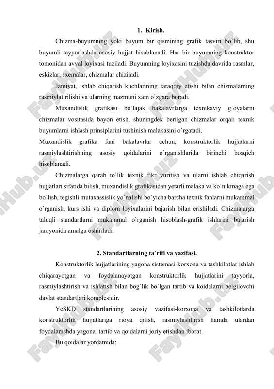 korxona va tashkilotlarda konstruktorlik hujjatlariga rioya qilish, rasmiylashtirish hamda ulardan foydalanishda yagona tartib va qoidalarni joriy etishdan iborat. bu qoidalar yordamida; 1. korxona va tashkilotlar o`zaro konstruktorlik hujjatlarini qayta rasmiylashtirish almashtira olish imkoni yaratiladi. 2. ishlab chiqarishda hujjatlarni takror ishlab chiqarishining oldi olinadi, hamda komplektlari barqarorlashtiriladi. 3, sanoat buyumlarining konstruktorlik loyixalarini unifikatsiyalash imkonini kengaytiradi. 4. konstruktorlik hujjatlarining formalari va grafikaviy tasvirlarining soddalashtirilishi, sermehnat loyixa-konstruktorlik ishlarini kamaytiradi. 5. ishlab chiqarishning texnikaviy tayyorlik sharoiti yaxshilanadi. 6. ishlab turgan korxonalarni qayta sozlashda zarur hujjatlarni tezlikda tayyorlash imkoni yaratiladi. 3. standartlarning ta`sir doirasi. 1. hujjatlarni tayyorlash, rasmiylashtirish va ulardan foydalanishda yeskd standartlarida belgilangan tartib va qoidalar quyidagilarga ta`sir etadi; a) konstruktorlik hujjatlarining barcha turlariga; b) konstruktorlik xujjatlariga uzgartirishlar kirituvchi va xisobga oluvchi xujjatlarga; v) texnikaviy normativ va texnologik hujjatlarga. 2. yeskd standartlari konstruktorlik hujjatlarini tuzish va ulardan foydalanish bilan bog`liq bo`lgan hujjatlar hamda texnikaviy-normativ adabiyotlarni nashr etish uchun asos bo`ladi. 4. yeskd standartlarining tarkibi. …