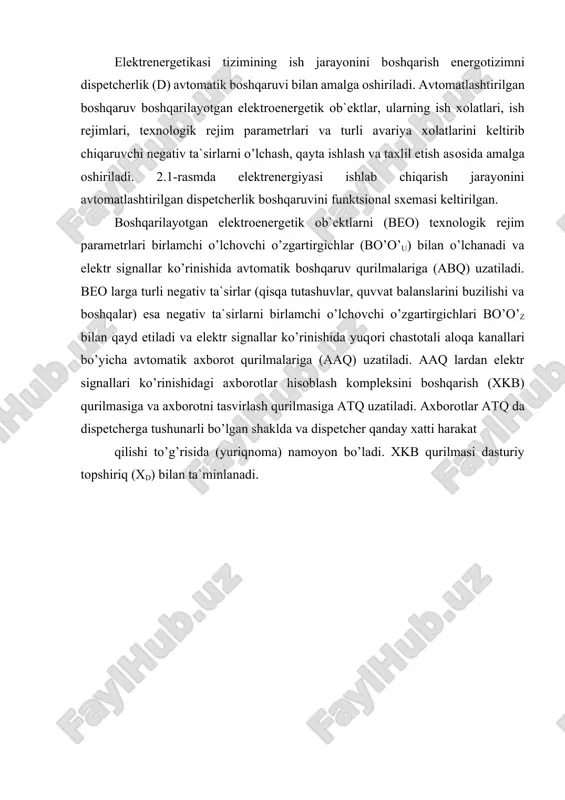 rot qurilmasi. beo-boshqarilayotgan energetik ob`ekt. abq-avtomatik boshqarish qurilmasi. atq-axborotni tasvirlash qurilmasi. d-dispetcher. xkb-xisoblash kompleksini boshqarish. xd-dasturiy topshiriq. xr-axborotni qayta ishlash natijasi qiymati (dispetcher uchun yuriqnoma). xu-boshqaruv ta`siri. xs-axborot manbasi signali. yi-texnologik rejim parametrlari. beo lardan uzatilayotgan axborotlar (axborot manbasi signallari xs) abk larida dasturiy topshiriq xdi lar asosida taxlil etilib beo larning ijro mexanizmlarini bajaruvchi organlariga ta`sir signallarini (xu1…xun) ishlab chiqadi va boshqaruv ta`sirini ko’rsatadi. ma`lumki, ko’pincha avtomatlashtirilgan boshqaruv qurilmalarida axborot manbasidan olingan signallardan (xsui, xszi) foydalaniladi. abq da ishlatilayotgan axborot turi bilan beo birgalikda ochiq, yopiq va kombinatsiyalashgan avtomatik boshqarish tizimini vujudga keltiradi. ochiq avtomatik boshqarish sxemasida dasturli avtomatik qurilmalardan foydalaniladi va ular negativ ta`sirlar bo’yicha ishlaydi. yopiq avtomatik boshqarish sxemalarida boshqarilayotgan energotizim texnologik rejim parametrlari to’g’risida olingan ishchi axborotlar teskari aloqa zanjiri orqali uzatiladi. xbk, aaq va abq birgalikda avtomatik boshqarish tizimini vujudga keltiradi. elektrenergiyasini ishlab chiqish, uzatish va taqsimlash jarayonlarining boshqarishni avtomatlashtirish vositalari elektroenergetik tizimni normal ish …