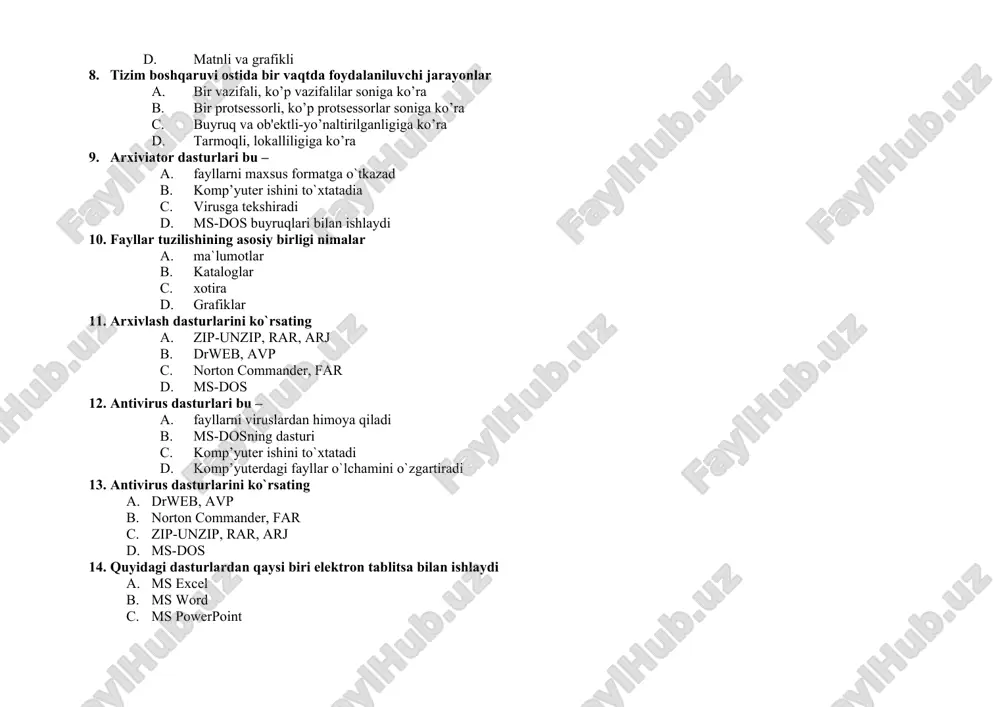 i d. ms-dos buyruqlari bilan ishlaydi 10. fayllar tuzilishining asosiy birligi nimalar a. ma`lumotlar b. kataloglar c. xotira d. grafiklar 11. arxivlash dasturlarini ko`rsating a. zip-unzip, rar, arj b. drweb, avp c. norton commander, far d. ms-dos 12. antivirus dasturlari bu – a. fayllarni viruslardan himoya qiladi b. ms-dosning dasturi c. komp’yuter ishini to`xtatadi d. komp’yuterdagi fayllar o`lchamini o`zgartiradi 13. antivirus dasturlarini ko`rsating a. drweb, avp b. norton commander, far c. zip-unzip, rar, arj d. ms-dos 14. quyidagi dasturlardan qaysi biri elektron tablitsa bilan ishlaydi a. ms excel b. ms word c. ms powerpoint d. ms access 15. operatsion sistemalarni evalyutsiyasi necha davrga bo`linadi a. 4 b. 6 c. 3 d. 5 16. ikki amalni bajaruvchi mexanik hisoblash mashinasi kim tomonidan yaratilgan a. vil’gel’m leybnits b. bil geyts c. bleyz paskal d. al-xorazmiy 17. to`rtta amalni bajaruvchi mexanik hisoblash mashinasi kim tomonidan yaratilgan a. bleyz paskal b. vil’gel’m leybnits c. …