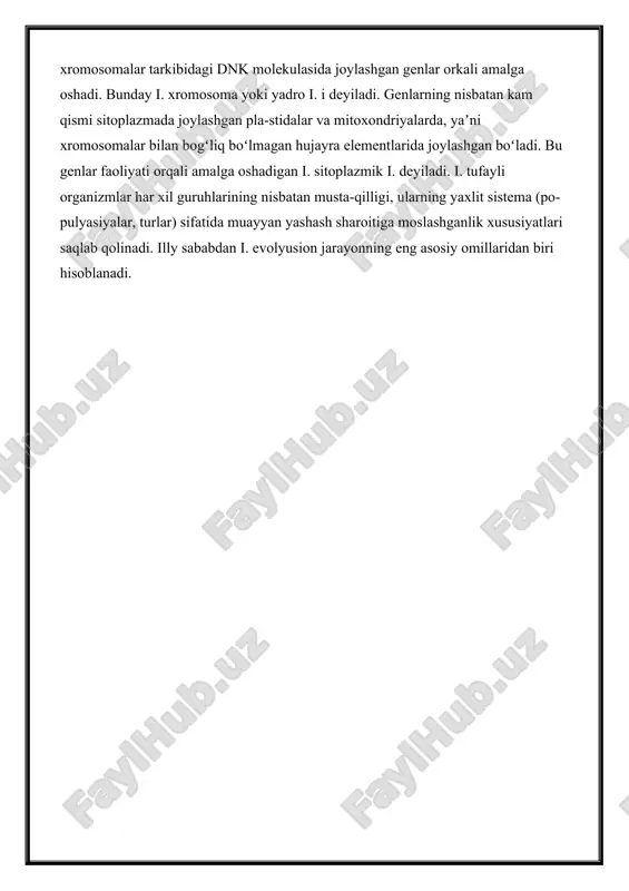 ʼsirida turli koʻrinishlarda namoyon boʻladi. aksariyat hollarda i. xromosomalar tarkibidagi dnk molekulasida joylashgan genlar orkali amalga oshadi. bunday i. xromosoma yoki yadro i. i deyiladi. genlarning nisbatan kam qismi sitoplazmada joylashgan pla-stidalar va mitoxondriyalarda, yaʼni xromosomalar bilan bogʻliq boʻlmagan hujayra elementlarida joylashgan boʻladi. bu genlar faoliyati orqali amalga oshadigan i. sitoplazmik i. deyiladi. i. tufayli organizmlar har xil guruhlarining nisbatan musta-qilligi, ularning yaxlit sistema (po-pulyasiyalar, turlar) sifatida muayyan yashash sharoitiga moslashganlik xususiyatlari saqlab qolinadi. illy sababdan i. evolyusion jarayonning eng asosiy omillaridan biri hisoblanadi. genetik tadqiqotlar natijasida qator i. qonunlari kashf etildi. mendel tadqiqotlaridan kelib chiqadigan i. qonunlari quyidagilardan iborat: organizm belgi va xususiyatlarining irsiy asosini genlar tashkil etadi; i. birligi boʻlgan genlar nisbatan turgʻundir; har bir gen har xil allel (dominant va retsessiv) xrlatda boʻladi; tana hujayralarida genlar jinsiy hujayradagiga nisbatan ikki hissa koʻp. amerikalik t. morgan tadqiqotlari negizida quyidagi i. prinsiplari aniqlandi: gen xromosomaning lokus deb nomlangan maʼlum …