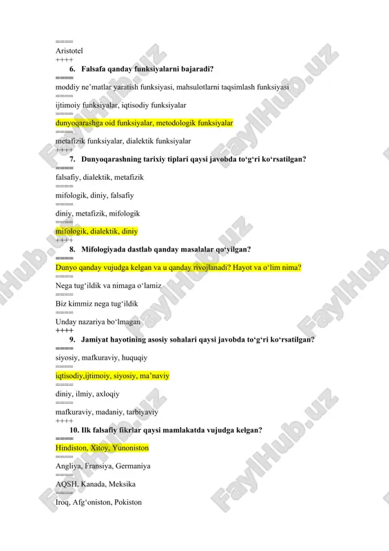 at hayotining asosiy sohalari qaysi javobda to‘g‘ri ko‘rsatilgan? ==== siyosiy, mafkuraviy, huquqiy ==== iqtisodiy,ijtimoiy, siyosiy, ma’naviy ==== diniy, ilmiy, axloqiy ==== mafkuraviy, madaniy, tarbiyaviy ++++ 10. ilk falsafiy fikrlar qaysi mamlakatda vujudga kelgan? ==== hindiston, xitoy, yunoniston ==== angliya, fransiya, germaniya ==== aqsh, kanada, meksika ==== iroq, afg‘oniston, pokiston ++++ 11. dastlabki falsafiy maktablar qaysi davlatda shakllangan? ==== yunon ==== eron va turon ==== hindiston ==== xitoy ++++ 12. olamning asosi turli unsurlardan iborat, deb hisoblagan dastlabki falsafiy maktabni aniqlang. ==== daosizm ==== jaynizm ==== chorvaka ==== yoga ++++ 13. qadimgi yunon falsafasi hind va xitoy falsafasidan qaysi xususiyatlari bilan farq qiladi? ==== kosmotsentrik ==== diniy ==== geliotsentrik ==== gumanistik ++++ 14. «fozil odamlar shahri», «qonunlar haqida kitob» asarlarining muallifi kim? ==== bahouddin naqshband ==== jaloliddin rumiy ==== abu ali ibn sino ==== abu nasr forobiy ++++ 15. g‘azzoliy faylasuflarni qaysi uch kategoriyaga ajratgan. ==== ateistlar, panteistlar, monistlar ==== dialektikalar, …