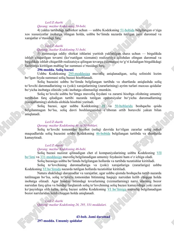 cha soliq to‘lovchilarning majburiyatlarini bajaradi. ushbu kodeksning 36-moddasi to‘qqizinchi qismiga muvofiq agent vazifalarini amalga oshiruvchi jismoniy shaxs, ushbu modda birinchi qismining 2-bandiga muvofiq soliq to‘lovchi deb e’tirof etiladi. agar ushbu kodeksda boshqacha qoida nazarda tutilmagan bo‘lsa, aylanmadan soliq to‘lovchi shaxslar soliq to‘lovchilar hisoblanmaydi. 295-modda. soliq solish obyekti soliq to‘lovchi tomonidan olingan foyda foyda solig‘i (bundan buyon ushbu bo‘limda soliq deb yuritiladi) bo‘yicha soliq solish obyekti hisoblanadi. lexuz sharhi qarang: mazkur kodeksning 25-moddasi. ushbu bo‘lim maqsadida quyidagilar foyda deb e’tirof etiladi: 1) yuridik shaxs uchun — ushbu bo‘limda nazarda tutilgan jami daromad va xarajatlar o‘rtasidagi farq; 2) faoliyatni doimiy muassasa orqali amalga oshiruvchi norezident uchun — ushbu kodeksning 49-bobida belgilangan o‘ziga xos xususiyatlar inobatga olingan holda, ushbu bo‘limda nazarda tutilgan doimiy muassasaning faoliyati bilan bog‘liq bo‘lgan jami daromad (shu jumladan bunday doimiy muassasaning faoliyati bilan bog‘liq bo‘lgan, o‘zbekiston respublikasidan tashqaridagi manbalardan olingan daromadlar) va xarajatlar o‘rtasidagi farq; lexuz sharhi qarang: mazkur …
