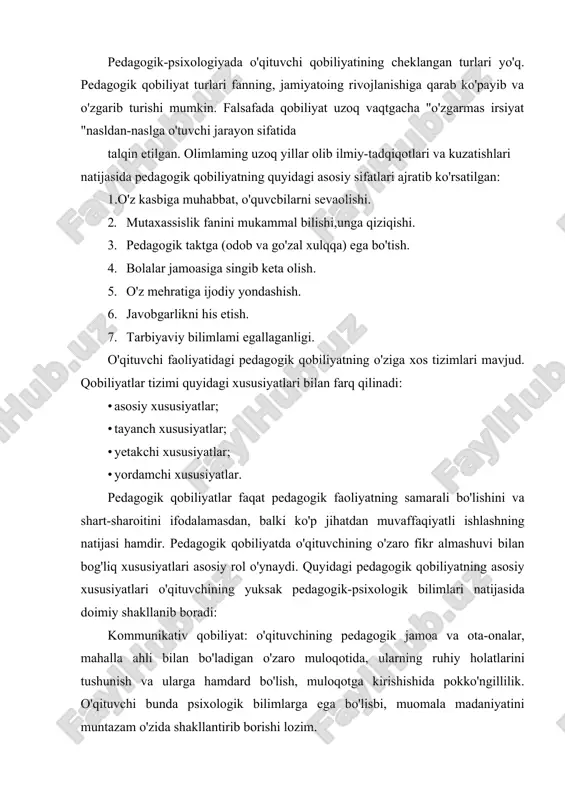 anlik muhim rol o'ynaydi. o'qituvchining shijoati natijasida rivojlanadi, takomillashadi. o'qituvchi o'quvchining psixologiyasini, psixik holatini o'ziga singdirib idrok etadi, sinf jamoasining holatiga, pedagogik vaziyatiga odilona baho beradi. empatik qobiliyat: bolalarga bo'lgan muhabbatdan kelib chiqadigan o'quvchilarning his-tuyg'usini, psixologik holatlarini qalbdan his etish, tushunish, idrok etish, ularga achinish xususiyatlaridir. ta'lim jaravonini muqobillashtirish qobiliyati: o'qituvchi o'z bilimini o'quvchi ongi va tafakkuriga kam kuch sarflash evaziga yetkaza olishi, ta'lim va tarbiyada belgilangan muddatda maqsadga erishish qobiliyatidir. didaktik qobiliyat: o'quvchilar bilan muloqot qilishda, pedagogikaning ta'lim va tarbiyaviy qonuniyatlarini hamda metodlarini chuqur o'zlashtirgan holda samarali dars berish qobiliyatidir. shuningdek, dars pedagogik texnologiyalar asosida jahonan dozalariga, hozirgi zamon talablariga javob berishi kerak. tashkilotchilik qobiliyati: pedagogik qobiliyatning tarkibiy qismidir. u sinf o'quvchilarining o'qituvchi tomonidan turli jamoat ishlariga, to'garaklarga jalb qila olishida, sinf jamoasining harbir o'quvchiga faol vaziyatni ta'minlab berishida namoyon bo'ladi. konstruktiv qobiliyat: o'qituvchining o'quv—tarbiyaviy faoliyatni puxta rejalashtirishi asosida yuzaga keladigan kasbiy pedagogik vaziyat bosqichlarini oldindan ko'ra olishi. bilish …