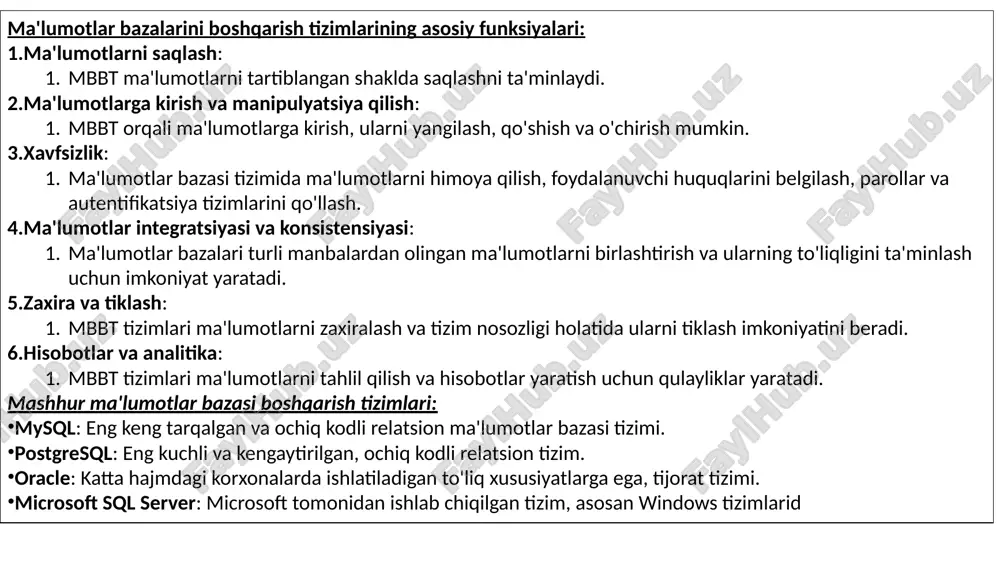 oniyat yaratadi. zaxira va tiklash: mbbt tizimlari ma'lumotlarni zaxiralash va tizim nosozligi holatida ularni tiklash imkoniyatini beradi. hisobotlar va analitika: mbbt tizimlari ma'lumotlarni tahlil qilish va hisobotlar yaratish uchun qulayliklar yaratadi. mashhur ma'lumotlar bazasi boshqarish tizimlari: mysql: eng keng tarqalgan va ochiq kodli relatsion ma'lumotlar bazasi tizimi. postgresql: eng kuchli va kengaytirilgan, ochiq kodli relatsion tizim. oracle: katta hajmdagi korxonalarda ishlatiladigan to'liq xususiyatlarga ega, tijorat tizimi. microsoft sql server: microsoft tomonidan ishlab chiqilgan tizim, asosan windows tizimlarid ma'lumotlar bazasi (mb) haqida: ma'lumotlar bazasi — bu ma'lumotlarni to'plab, saqlash va ularga oson kirishni ta'minlaydigan tizimdir. ma'lumotlar bazalari o'zlarining samarali tashkil etilishi bilan ma'lumotlarga tezkor va ishonchli kirish imkoniyatini yaratadi. ma'lumotlar bazalari asosan ikki asosiy komponentdan tashkil topgan: ma'lumotlar: bu bazadagi saqlanadigan o'zgaruvchan yoki statik ma'lumotlar (masalan, foydalanuvchi ma'lumotlari, mahsulotlar haqida ma'lumotlar, buyurtmalar va boshqalar). boshqaruv tizimi: bu tizim ma'lumotlar bilan ishlash uchun kerakli funksiyalarni bajaradi, ya'ni ma'lumotlarni saqlash, qayta ishlash, yangilash …