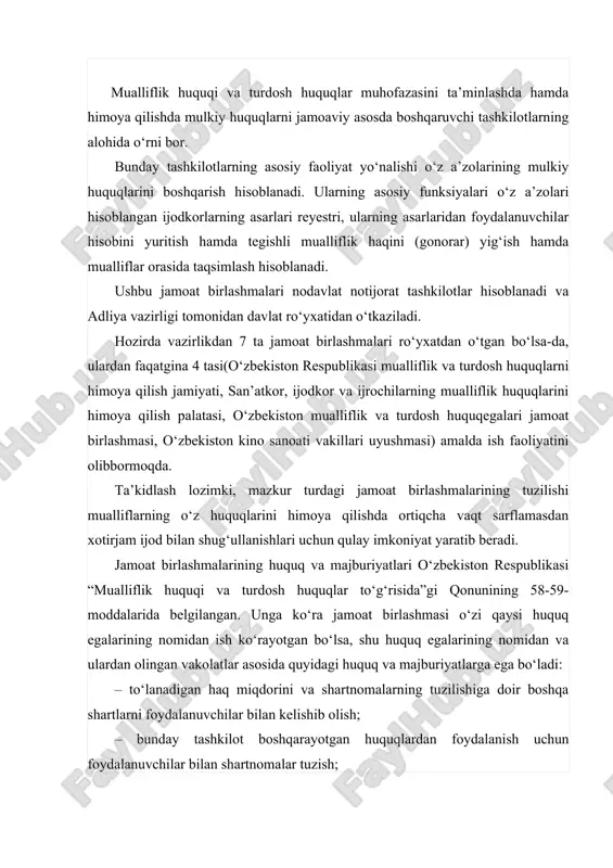 boshqa shartlarni foydalanuvchilar bilan kelishib olish; – bunday tashkilot boshqarayotgan huquqlardan foydalanish uchun foydalanuvchilar bilan shartnomalar tuzish; – tashkilot to‘lanadigan haqni yig‘ish bilan shartnoma tuzmasdan shug‘ullangan taqdirda, bunday haq miqdorini foydalanuvchilar bilan kelishib olish; – shartnomalarda nazarda tutilgan haqni yig‘ish, taqsimlash va to‘lash; – bunday tashkilot o‘zi boshqarayotgan huquqlarnihimoya qilish uchun zarur bo‘ladigan har qanday yuridik harakatlarni bajarish; – haq to‘lash bilan bir vaqtda huquq egalariga ularning huquqlaridan foydalanilganligi to‘g‘risidagi ma’lumotlarni o‘z ichiga olgan hisobotlarni taqdim etish; – yig‘ilgan haqni huquq egalariga taqsimlash va to‘lash uchun tegishli toifadagi huquq egalarining manfaatlarini ifodalovchi boshqa tashkilotlarga shu tashkilotlar bilan tuzilgan kelishuvlar asosida o‘tkazish; – talab qilib olinmagan haqni huquq egalarini qidirish choralarini ko‘rgan holda, u tashkilot hisobiga tushgan sanadan e’tiboran uch yil mobaynida saqlab turishi shart. ko‘rsatilgan muddat tugagach, tashkilot talab qilib olinmagan haqni taqsimlanadigan summalarga qo‘shib yuborishga yoki uni tashkilot o‘zi qaysi huquq egalarining nomidan ish ko‘rayotgan bo‘lsa, faqat shu huquq …